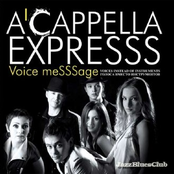 Voice Messsage by A'cappella Expresss