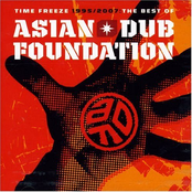 Time Freeze 1995/2007 The Best of Asian Dub Foundation