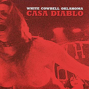 White Cowbell Oklahoma: Casa Diablo