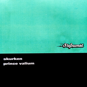 Skurken / Prince Valium