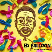 Ed Balloon: Yellow 20-Somethings