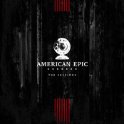 Music from The American Epic Sessions (Deluxe)