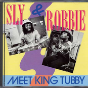 Sly & Robbie meet King Tubby
