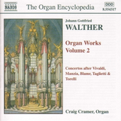 WALTHER: Organ Works, Vol.  2