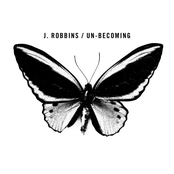 J. Robbins: Un-becoming