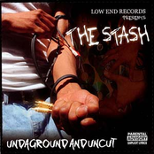 The Stash ''Undaground And Uncut''