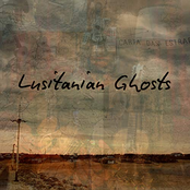 Lusitanian Ghosts
