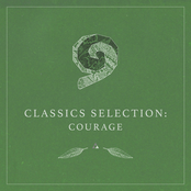 Classics Selection: Courage