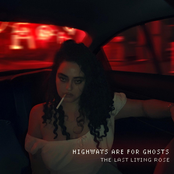 Highways Are For Ghosts