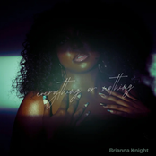 Everything Or Nothing