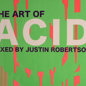 The Art Of Acid (CD1 - Justin Robertson mix)