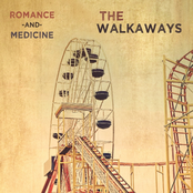 The Walkaways: Romance and Medicine