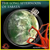The Long Afternoon Of Tabata