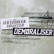 The Haverbrook Disaster-Demoraliser