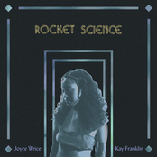 Joyce Wrice: Rocket Science