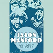 Jason Manford: Assembly Bangers