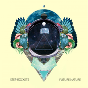 Step Rockets: Future Nature