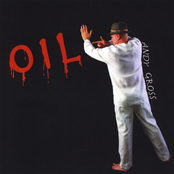 Andy Gross: Oil