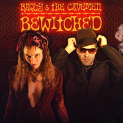 Raquy and The Cavemen: Bewitched