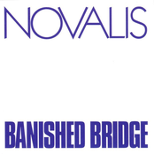 Banished Bridge by Novalis