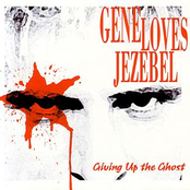 Drive by Gene Loves Jezebel