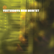 Uno Esta by Yesterday's New Quintet