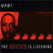 The Future Is Listening by Ufo!