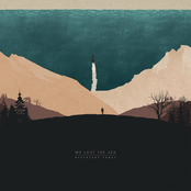 We Lost The Sea: Departure Songs