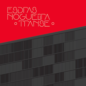 Transe: Esdras Nogueira e Grupo Tocam Transa