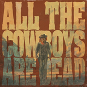 All the Cowboys Are Dead