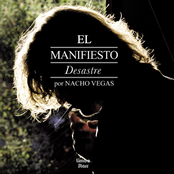 Un Desastre Manifiesto by Nacho Vegas