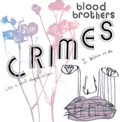 The Blood Brothers - Crimes Artwork