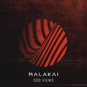 Malakai: Odd Views