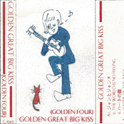 Golden Great Big Kiss