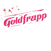 Yes Sir by Goldfrapp
