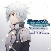 DanMachi - MEMORIA FREESE Original Soundtrack -Sound of Memoria-