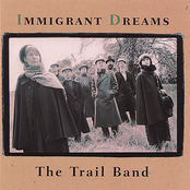 The Trail Band: Immigrant Dreams