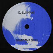 dj lukinhas bandcamp edits — vol.1