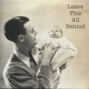 Leave This All Behind