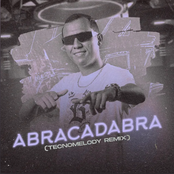 ABRACADABRA (Tecnomelody Remix)