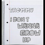 I Don't Wanna Grow Up