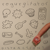Distractions by Regurgitator