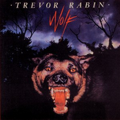 Heard You Cry Wolf by Trevor Rabin