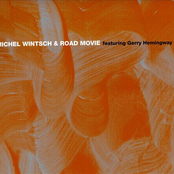 Michel Wintsch & Road Movie Featuring Gerry Hemingway