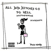 all bad bitches go to hell