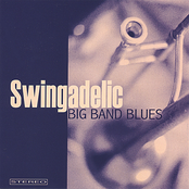 Swingadelic: Big Band Blues
