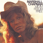 Marshall Chapman: Me, I'm Feelin' Free