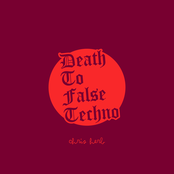 Death To False Techno