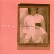 I Will Be Here by Steve Winwood