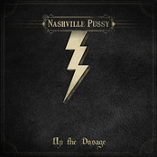 Beginning Of The End by Nashville Pussy